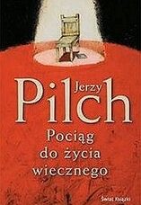 Pociąg do życia wiecznego