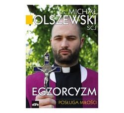 Egzorcyzm- Posługa miłości