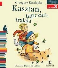 Kasztan, tapczan, tralalala