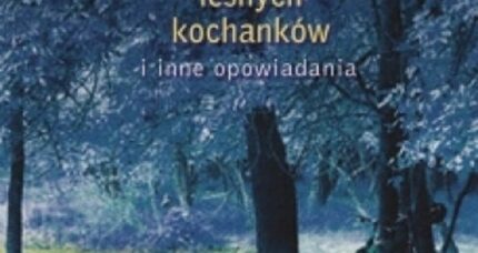 Historia leśnych kochanków