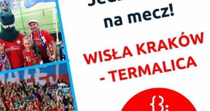 Wyjazd na mecz: Wisła Kraków-Termalica