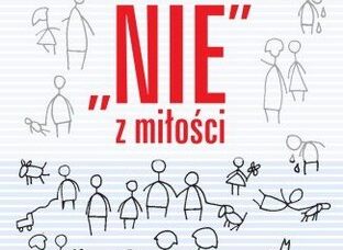 „Nie” z miłości