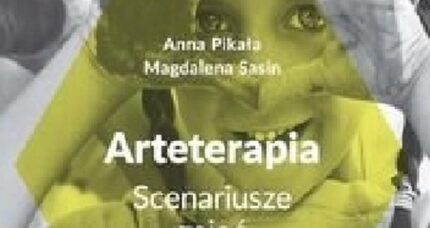 Arteterapia. Scenariusze zajęć