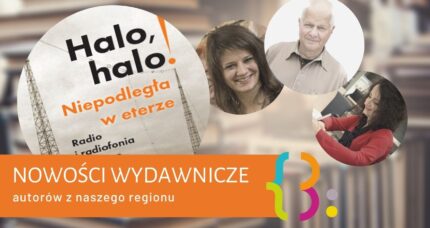 NOWOŚCI WYDAWNICZE lokalnych autorów