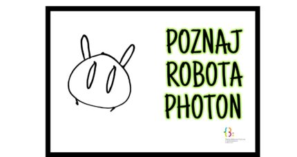 Zabawy z Robotami Photon