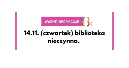 14 listopada biblioteka w Dobczycach nieczynna