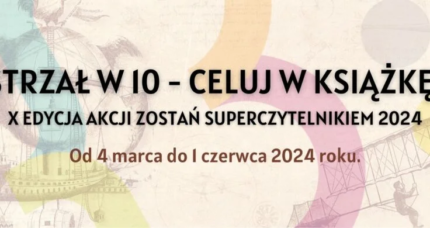 X EDYCJA Strzał w 10 – celuj w książkę 2024