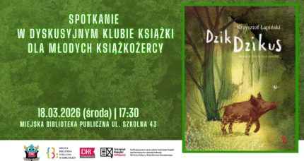 Książkożercy i&nbsp;spotkanie z&nbsp;Dzikiem Dzikusem